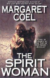 book cover of The Spirit Woman (Wind River Reservation mystery) Book 6 by Margaret Coel