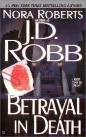 book cover of Betrayal in Death by נורה רוברטס