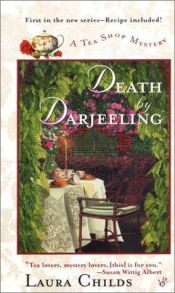 book cover of Death by Darjeeling by Laura Childs