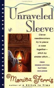 book cover of Fict-Unraveled Sleeve (Needlecraft Mystery) by Monica Ferris