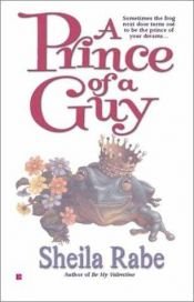 book cover of A Prince of a Guy by Sheila Roberts