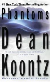 book cover of Phantoms (Az ősellenség) by Dean R. Koontz