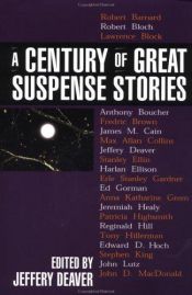 book cover of A Century of Great Suspense Stories by Jeffery Deaver