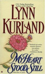 book cover of My Heart Stood Still (Book 7) by Lynn Kurland