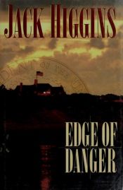 book cover of Edge of danger by Jack Higgins