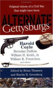 book cover of Alternate Gettysburgs by Various