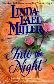 book cover of Into the Night: 6 by Linda Lael Miller