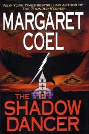 book cover of unread-The Shadow Dancer by Margaret Coel