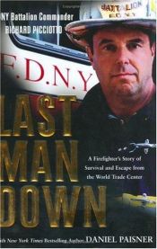 book cover of Last Man Down: A New York City Fire Chief and the Collapse of the World by Richard Picciotto