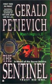 book cover of The Sentinel by Gerald Petievich