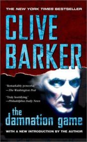 book cover of The Damnation Game by Clive Barker