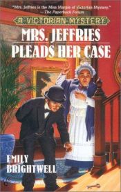 book cover of Mrs. Jeffries Pleads Her Case (Victorian Mystery 17) by Emily Brightwell