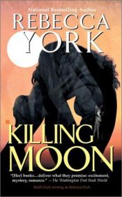 book cover of Berkley Sensation Killing Moon by Rebecca York