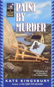 book cover of Paint by Murder (Manor House Mystery # 5) by Kate Kingsbury