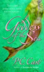book cover of Goddess Summoning: Goddess of the Sea by Phyllis Christine Cast