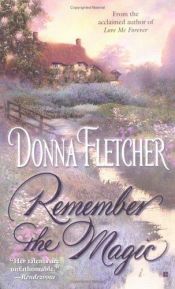 book cover of unread-Remember The Magic by Donna Fletcher