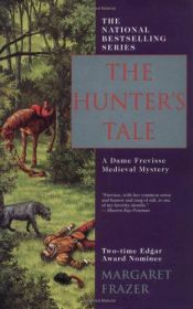 book cover of The hunter's tale by Margaret Frazer