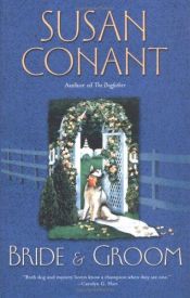 book cover of Bride & Groom - A Dog Lover's Mystery by Susan Conant