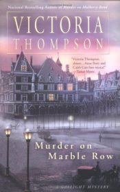 book cover of Murder on Marble Row (Gaslight Mystery Series) by Victoria Thompson