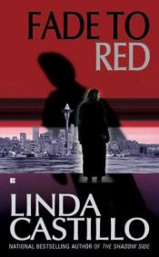 book cover of Fade To Red by Linda Castillo