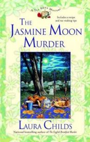 book cover of The Jasmine Moon Murder by Laura Childs