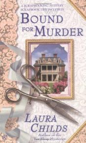 book cover of Bound for murder by Laura Childs