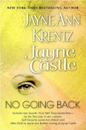 book cover of No going back by Stephanie James (Jayne Ann Krentz)