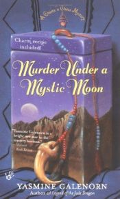 book cover of Murder Under a Mystic Moon (#3) A Chintz 'n China Mystery with Emerald O'Brien by Yasmine Galenorn