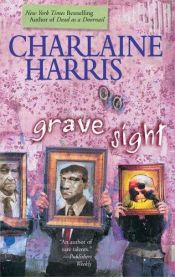 book cover of Grave Sight by Charlaine Harris
