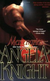 book cover of Mercenaries by Angela Knight