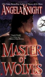 book cover of Master of Wolves (Masters 03) by Angela Knight