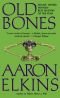 Old Bones (A Gideon Oliver Mystery)