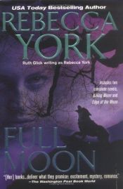 book cover of Full Moon (The Moon Series, Books 1 and 2) by Rebecca York