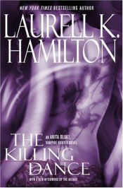 book cover of The Killing Dance by Laurell K. Hamilton