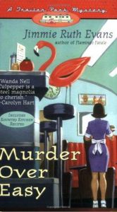 book cover of Murder Over Easy: A Trailer Park Mystery by Dean James
