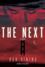 book cover of The Next by Dan Vining