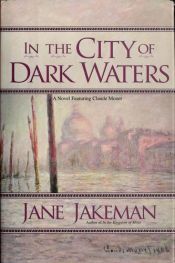 book cover of In the city of dark waters by Jane Jakeman