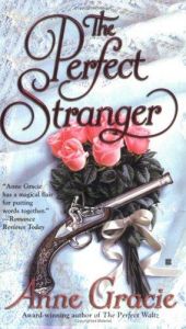 book cover of The Perfect Stranger (#3) by Anne Gracie