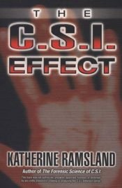 book cover of The C.S.I. effect by Katherine Ramsland