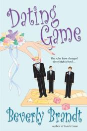 book cover of Dating Game by Beverly Brandt