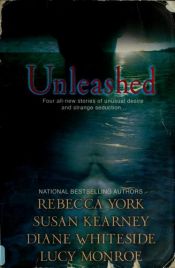 book cover of Unleashed (Bond of Silver by Rebecca York