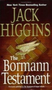 book cover of The Bormann Testament (Paul Chavasse - Book 1) by Jack Higgins