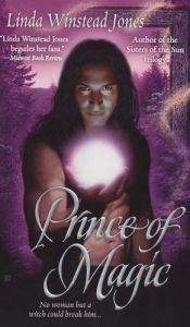 book cover of Children of the Sun: Prince of Magic (Book 1) by Linda Winstead Jones