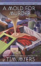 book cover of Mold For Murder by Tim Myers