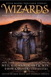 book cover of Wizards: Magical Tales From the Masters of Modern Fantasy by 尼尔·盖曼