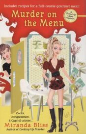 book cover of Murder on the Menu: A Cooking Class Mystery #2 by Casey Daniels