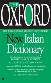 book cover of The Oxford New Italian Dictionary by Oxford University Press