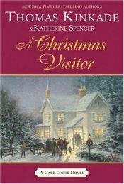 book cover of A Christmas Visitor (Cape Light) by توماس کینکید