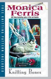 book cover of Knitting Bones (Needlecraft Mysteries, bk 11) by Monica Ferris