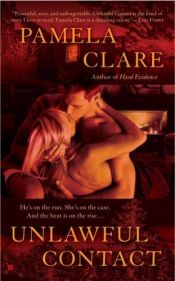 book cover of Unlawful Contact (Book 3, I-Team Series) by Pamela Clare